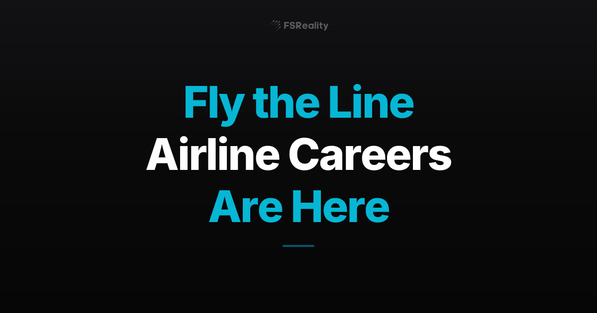 Fly the Line: Airline Careers Are Here